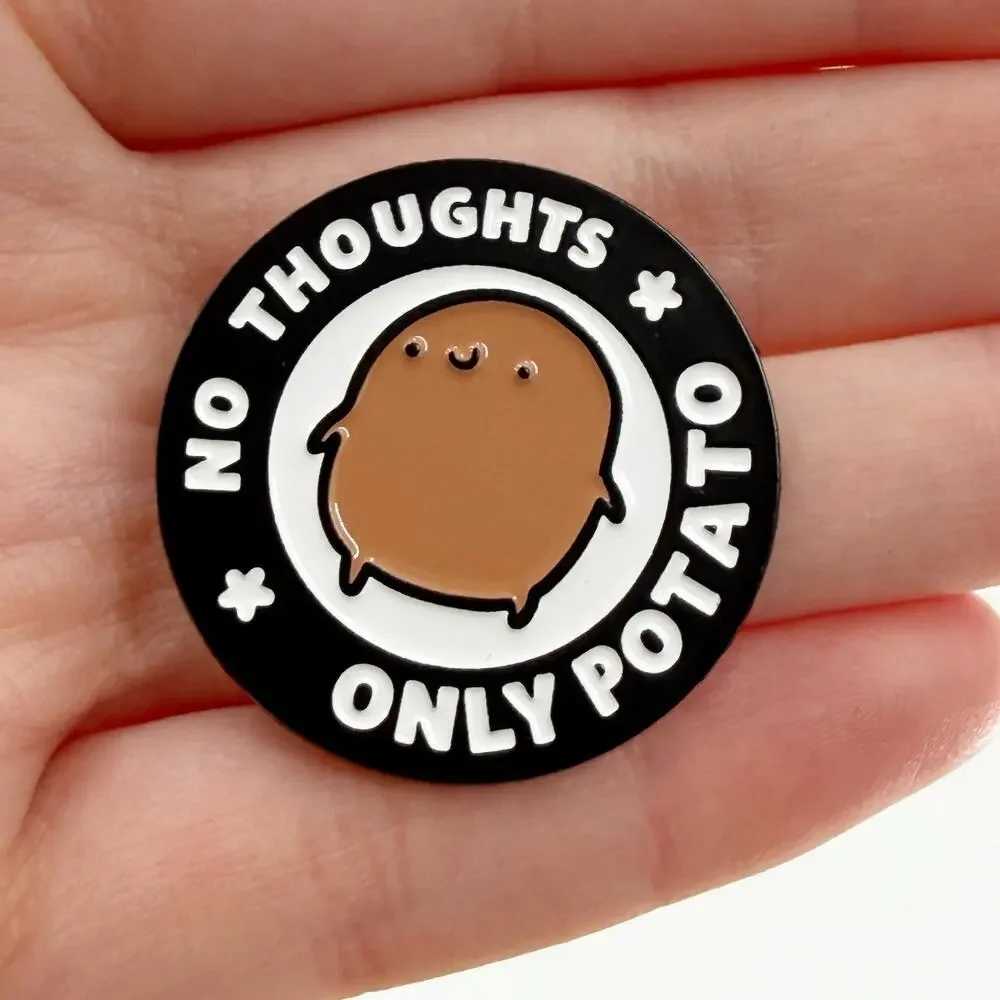 No Thoughts Only Potato Kawaii Soft Enamel Pin